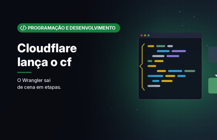 Cloudflare lança o cf, CLI pensada para agentes que vai substituir o Wrangler