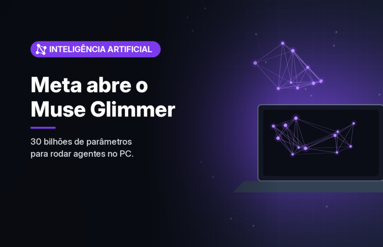 Meta volta aos pesos abertos com o Muse Glimmer, modelo de 30 bilhões de parâmetros para agentes locais