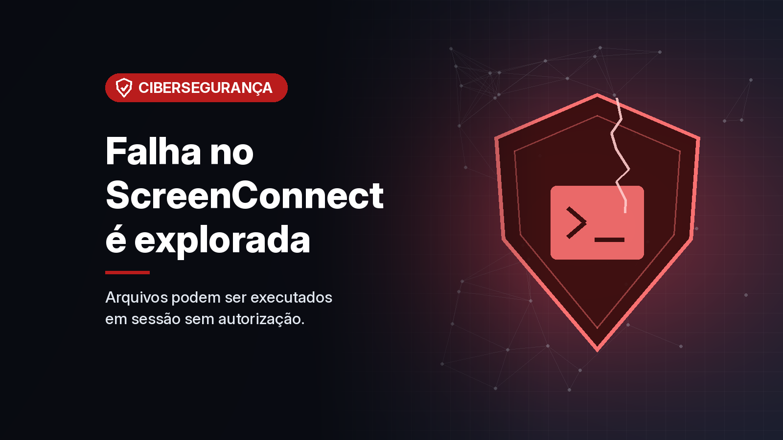 Falha no cliente do ScreenConnect é explorada; ConnectWise pede atualização para 26.6.5