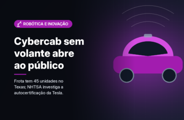 Tesla abre ao público corridas no Cybercab, carro sem volante nem pedais, em Austin