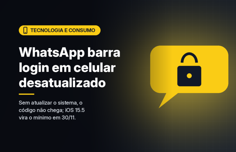 WhatsApp passa a bloquear login em celulares com Android ou iOS desatualizado