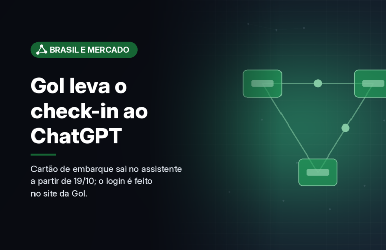 Gol lança check-in e cartão de embarque pelo ChatGPT; liberação para todos será em 19 de outubro