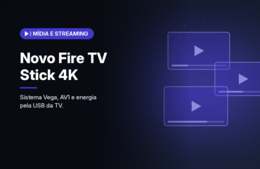 Amazon lança Fire TV Stick 4K com sistema Vega, alimentação pela USB da TV e controle redesenhado