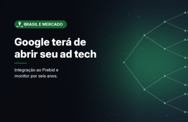 Decisão completa do caso de ad tech obriga Google a integrar AdX ao Prebid e aceitar monitor por seis anos