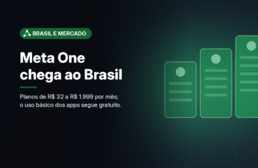 Meta One chega ao Brasil com assinaturas de R$ 32 a R$ 1.999 por mês para Instagram, WhatsApp, Facebook e Meta AI