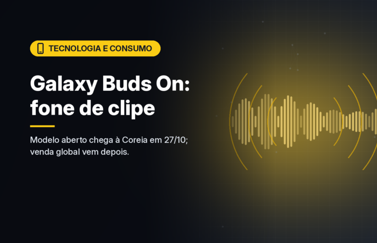Samsung apresenta o Galaxy Buds On, primeiro fone de clipe da linha Galaxy, que não entra no ouvido