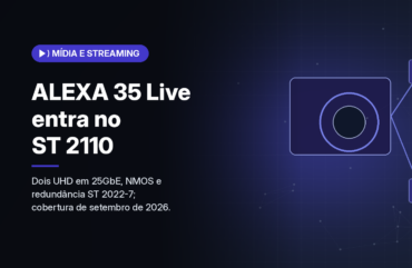 ARRI leva ST 2110 à ALEXA 35 Live com LPS-1 SUP 1.5.0 e licença permanente