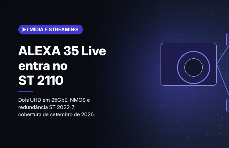 ARRI leva ST 2110 à ALEXA 35 Live com LPS-1 SUP 1.5.0 e licença permanente
