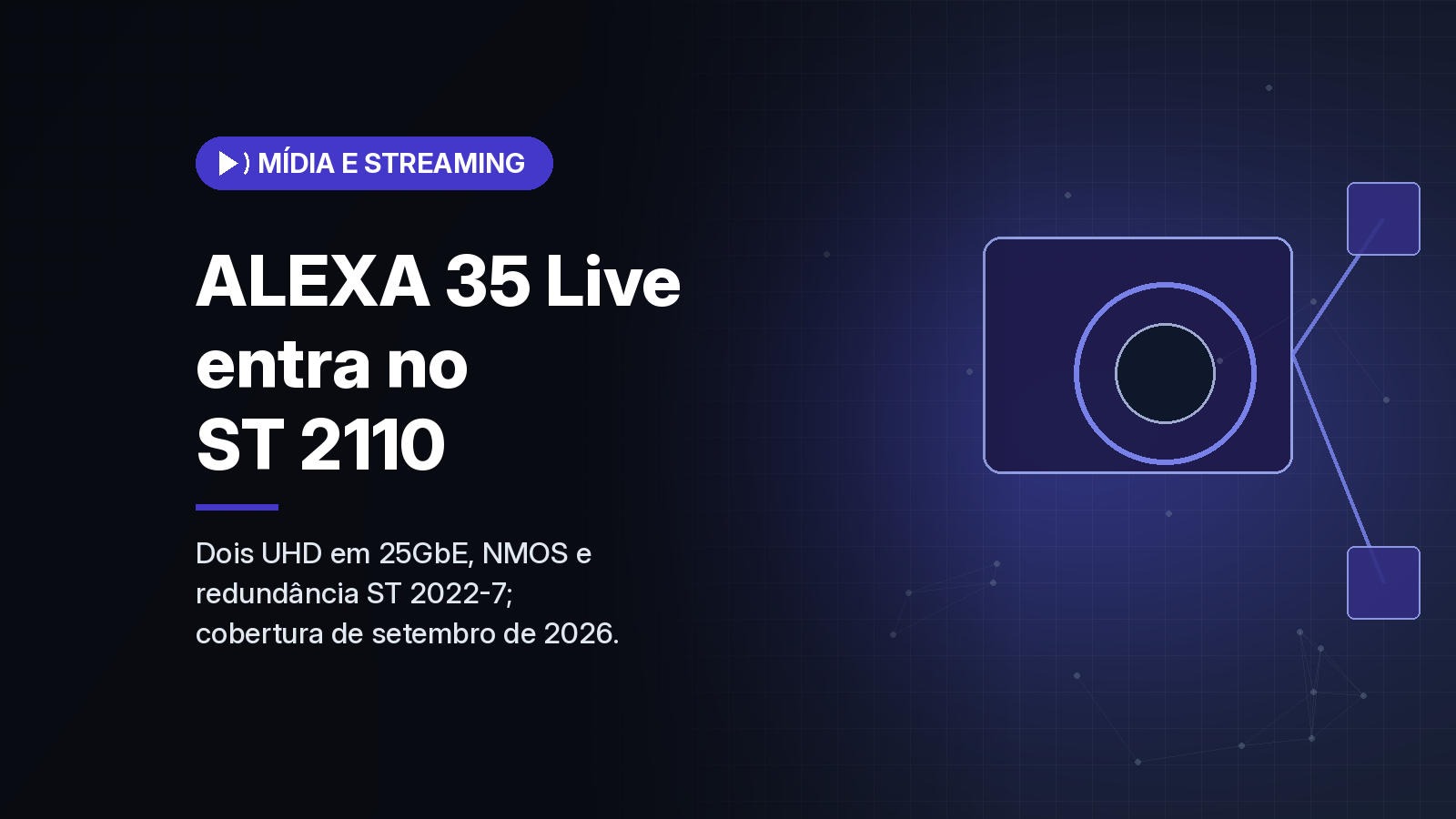 ARRI leva ST 2110 à ALEXA 35 Live com LPS-1 SUP 1.5.0 e licença permanente