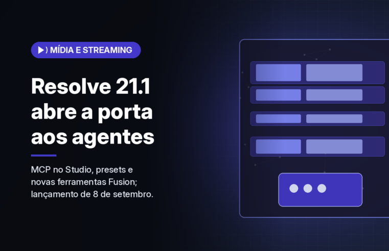 DaVinci Resolve 21.1 traz servidor MCP para assistentes de IA e presets no Inspector