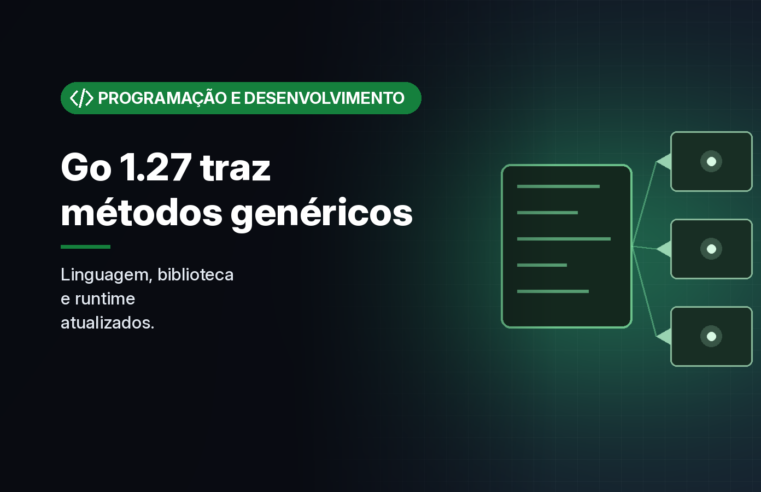 Go 1.27 chega com métodos genéricos e encoding/json baseado na v2