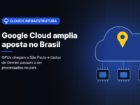 Ilustração gerada por computador (imagem ilustrativa, sem valor documental): nuvem azul estilizada com um marcador de localização amarelo no centro, ligada por linhas verticais a três chips de processamento logo abaixo. À esquerda, selo azul com nuvem e servidores e o texto 'Cloud e Infraestrutura', o título 'Google Cloud amplia aposta no Brasil' e a frase 'GPUs chegam a São Paulo e dados do Gemini passam a ser processados no país.'