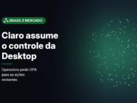 Ilustração gerada por computador (imagem ilustrativa, sem valor documental): pontos agrupados em formato de mapa estilizado, em verde, com nós conectados, sem marcas nem logos. À esquerda, selo Brasil e Mercado, título 'Claro assume o controle da Desktop' e frase sobre a OPA.